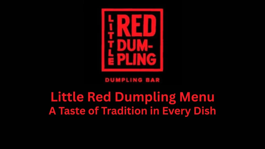 little red dumpling menu