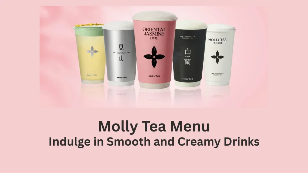 molly tea menu