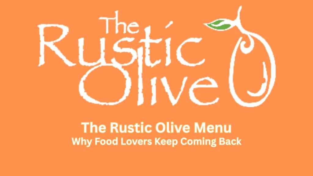 the rustic olive menu
