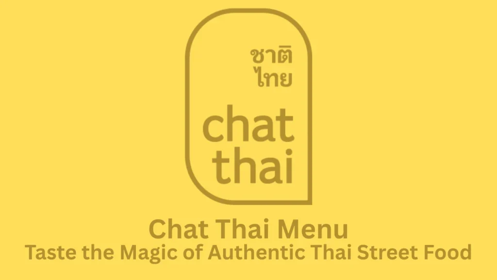 chat thai menu
