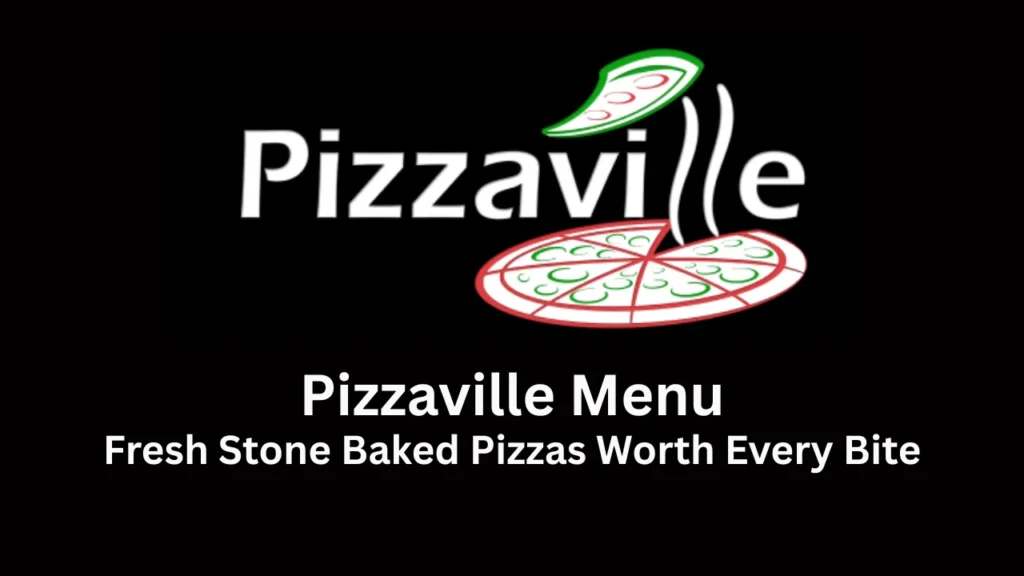 pizzaville menu