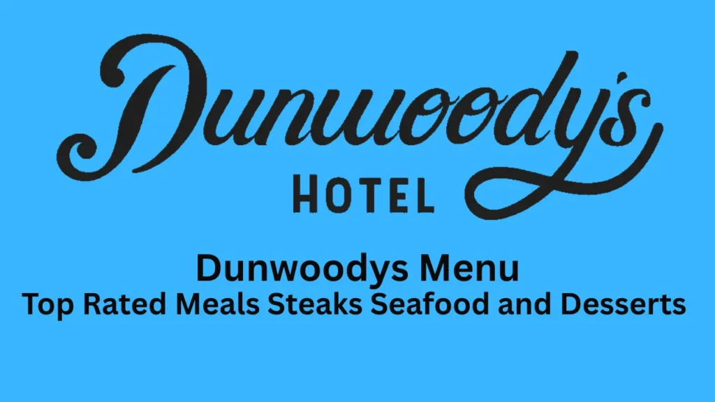dunwoodys menu